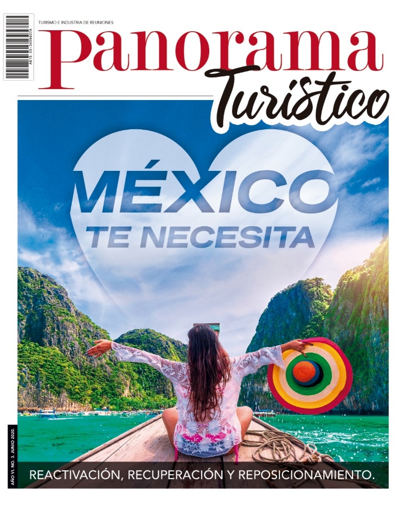 ¡México te necesita! Edición especial de Panorama Turístico