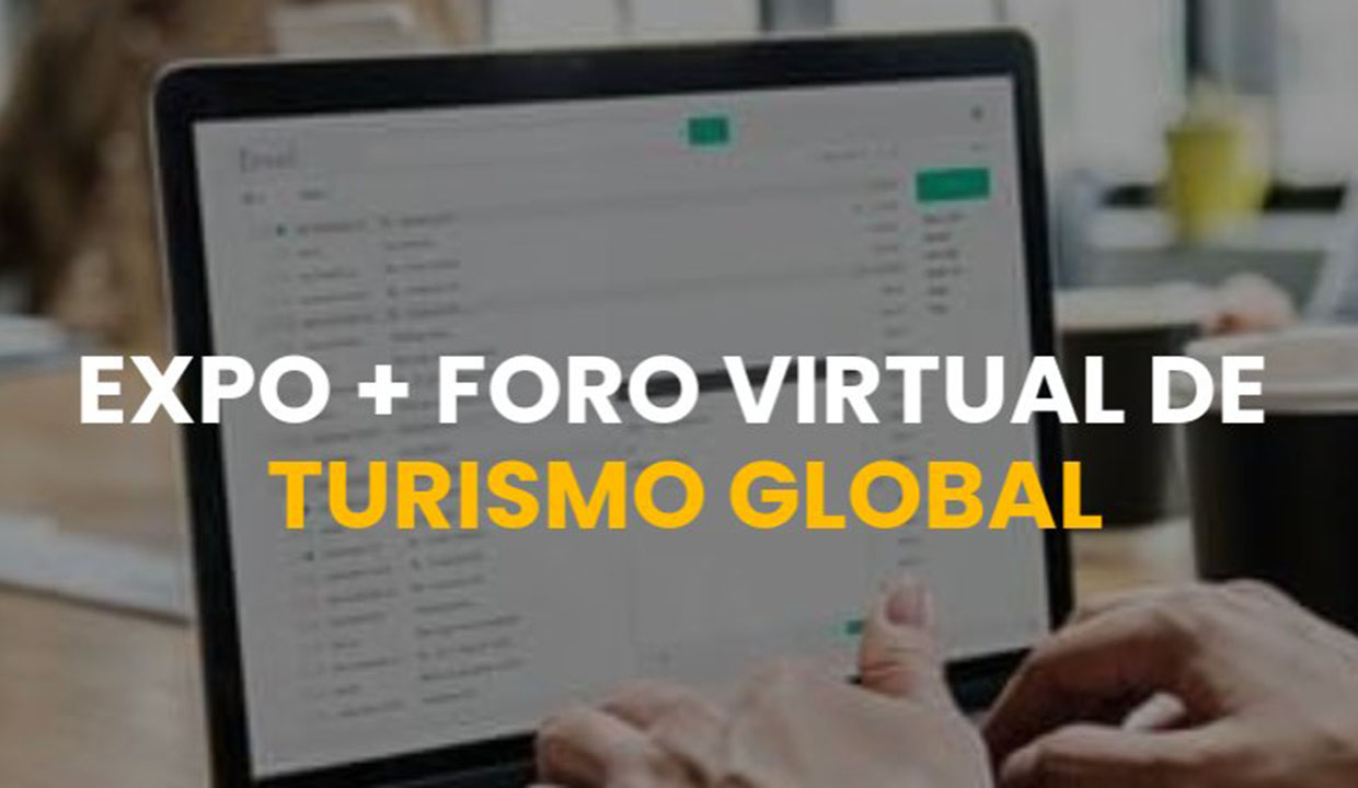 Yo me sumo a la Expo + Foro Virtual de Turismo Global
