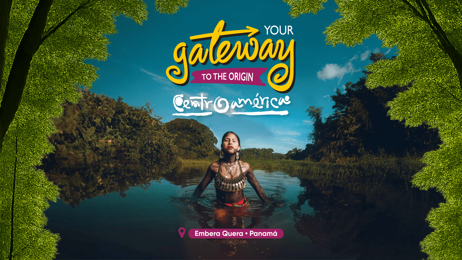 En la imagen, una mujer de la comunidad Emberá emerge con fuerza y serenidad desde las aguas de la selva panameña, rodeada de naturaleza viva. Su postura, su vestimenta tradicional y su mirada al frente simbolizan el orgullo indígena, la conexión ancestral con el territorio y el espíritu auténtico de Centroamérica como un multidestino que honra sus raíces. El lema “Your Gateway to the Origin” refuerza la narrativa de regresar a lo esencial, invitando al viajero a cruzar el umbral hacia experiencias profundas, culturales y transformadoras.